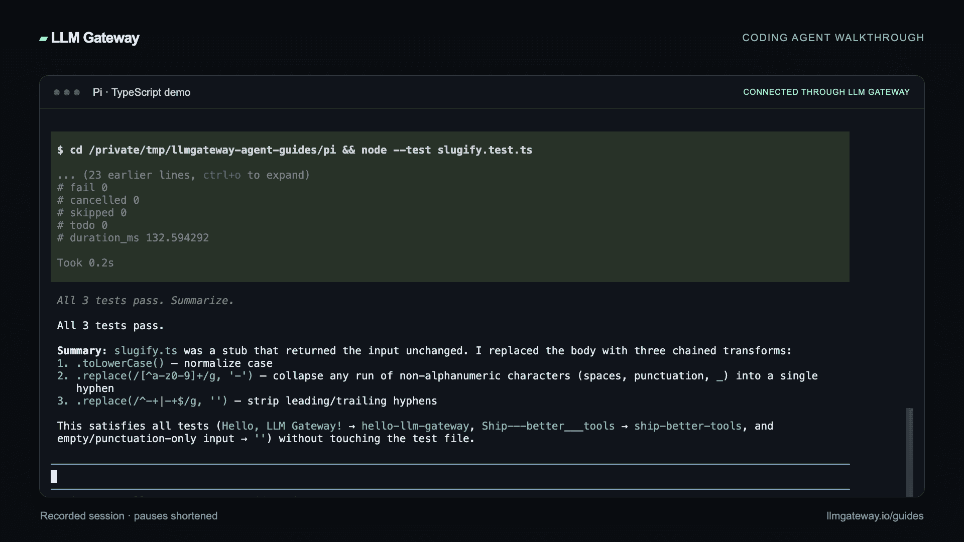 Pi completing the coding task through LLM Gateway