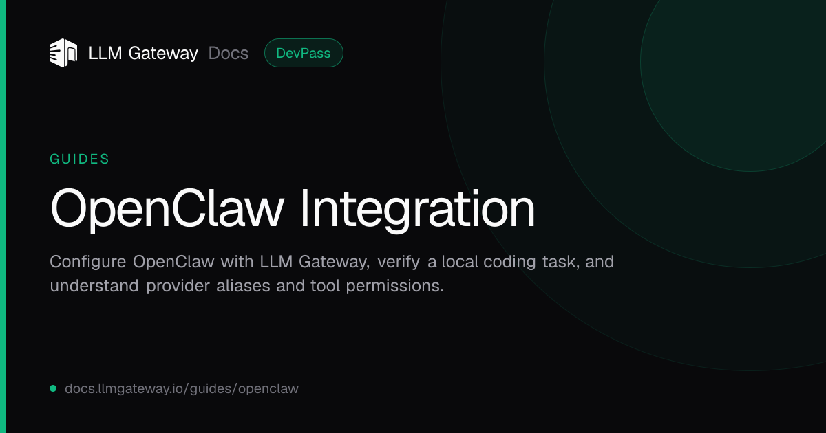 OpenClaw Integration | LLM Gateway Docs