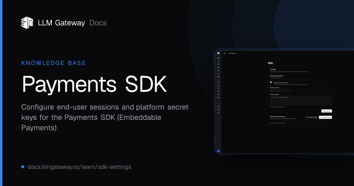 Payments SDK | LLM Gateway Docs