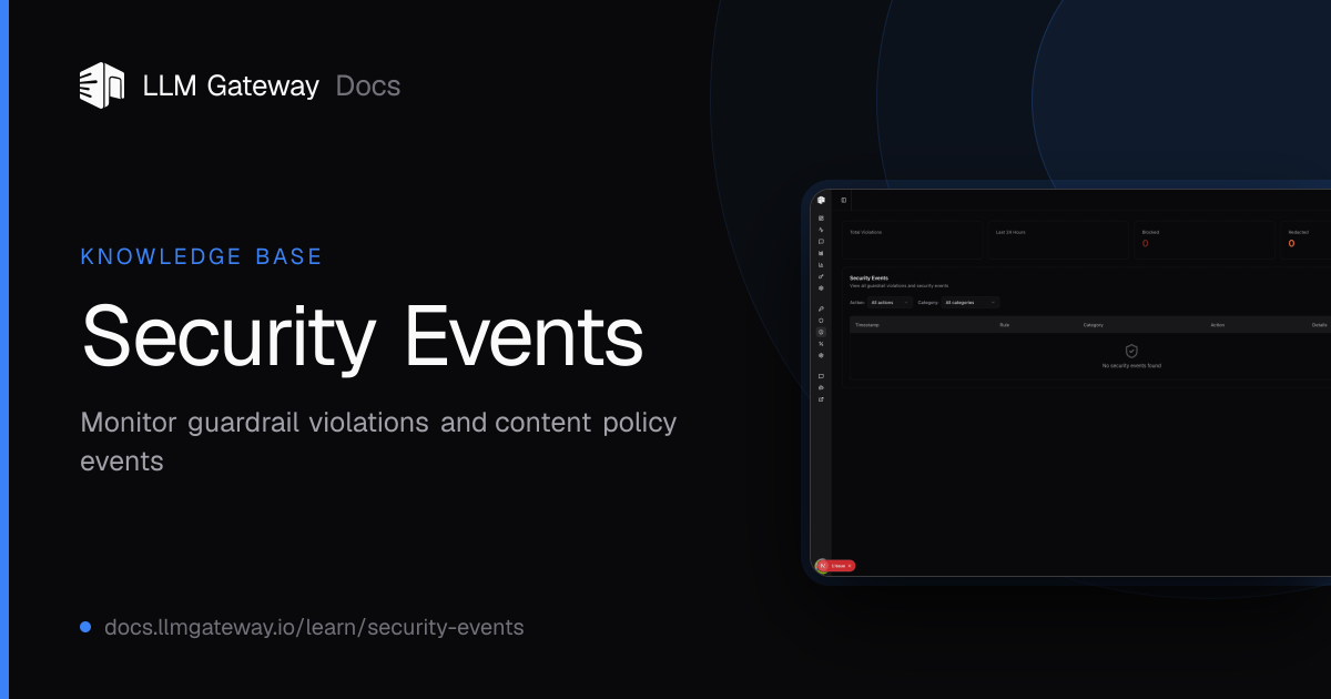 Security Events | LLM Gateway Docs