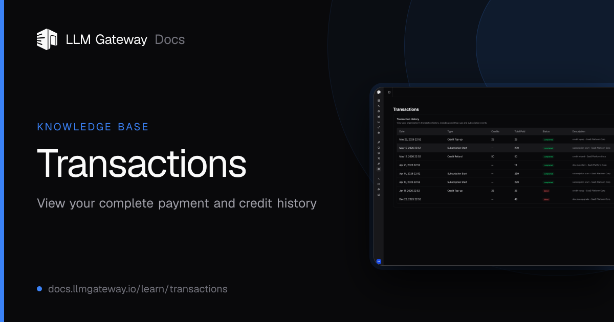 Transactions | LLM Gateway Docs